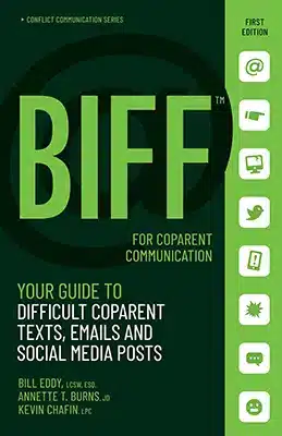 BIFF guide for co-parent communication in high conflict divorce